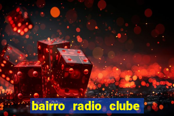 bairro radio clube em santos